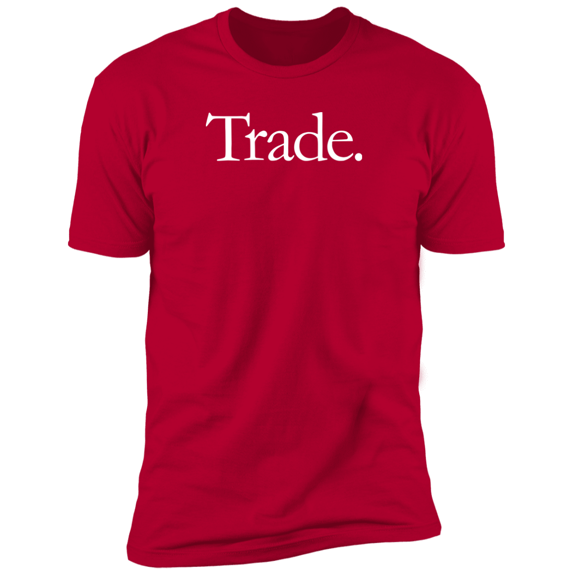 TRADE T-Shirt