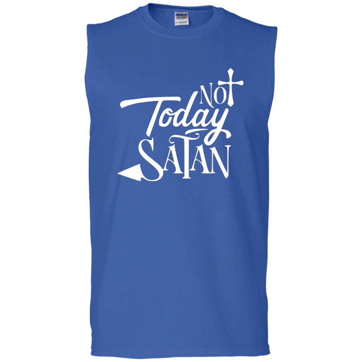 Not Today, Satan v2 T-Shirt
