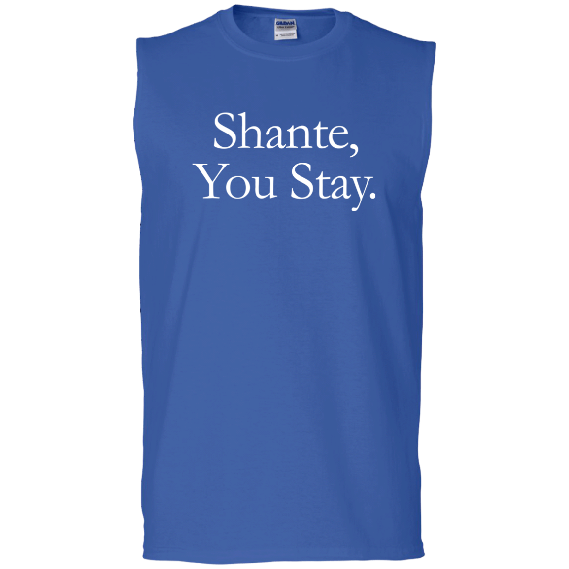 Hustler SHANTE, YOU STAY Tank