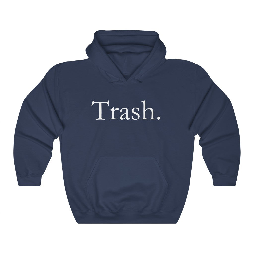 Trash Hoodie
