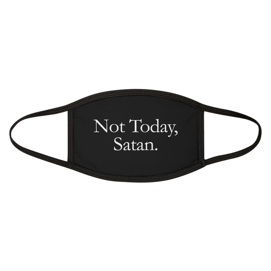 Not Today, Satan Face Mask
