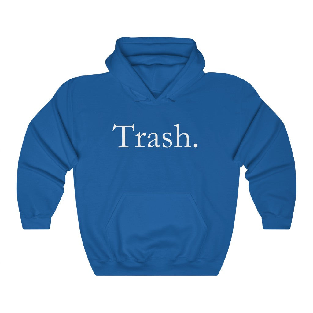 Trash Hoodie