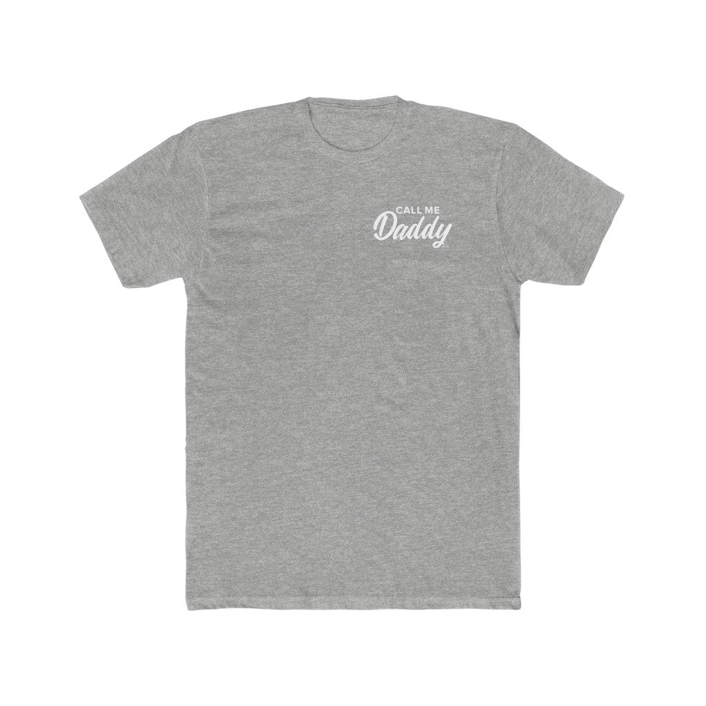 Call Me Daddy T-Shirt