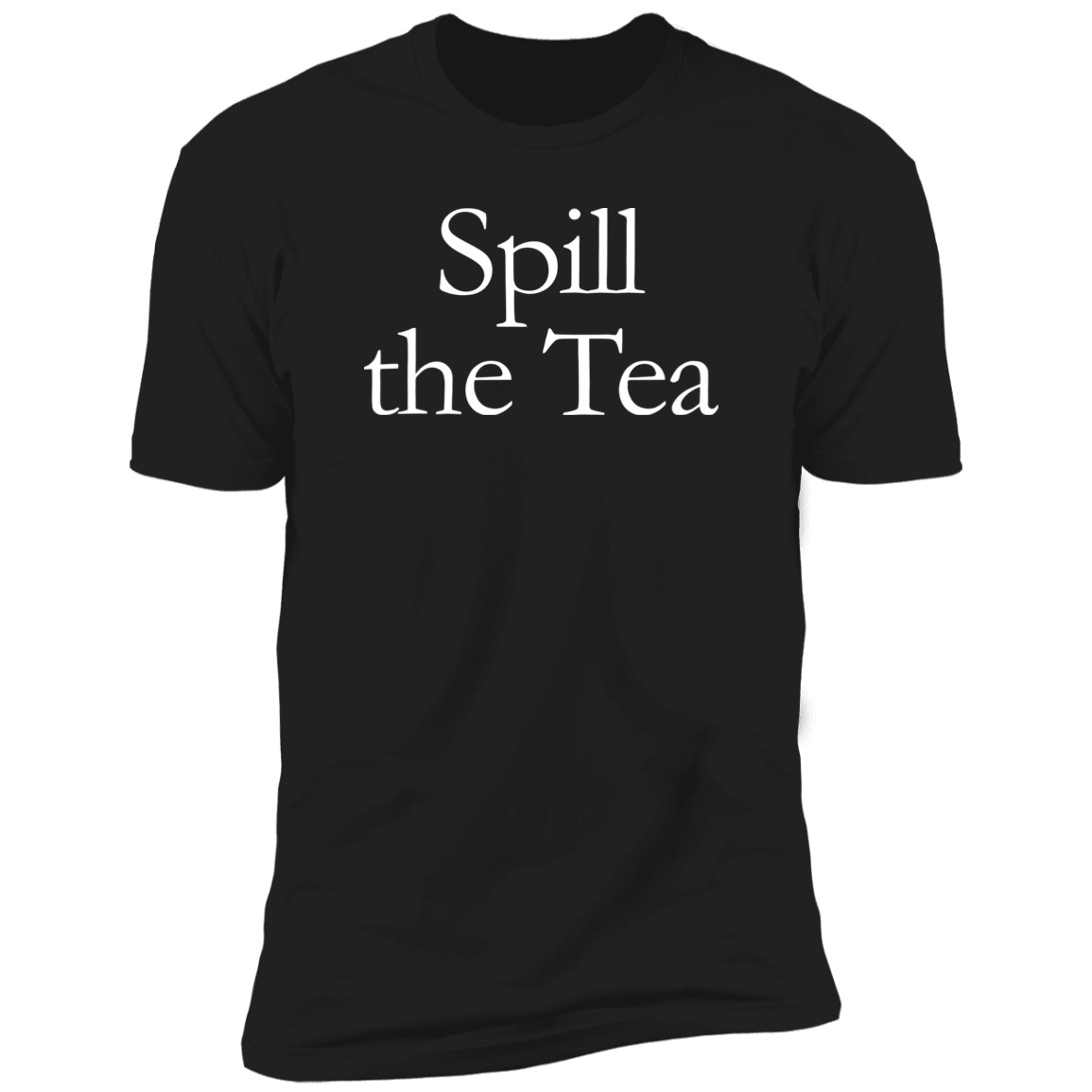 Hustler SPILL THE TEA T-Shirt