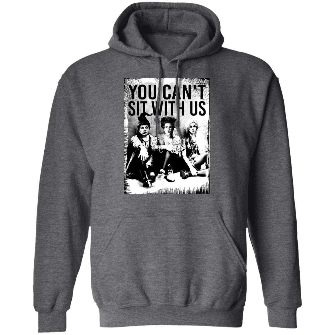 You Can't Sit With Us Hocus Pocus T-Shirt