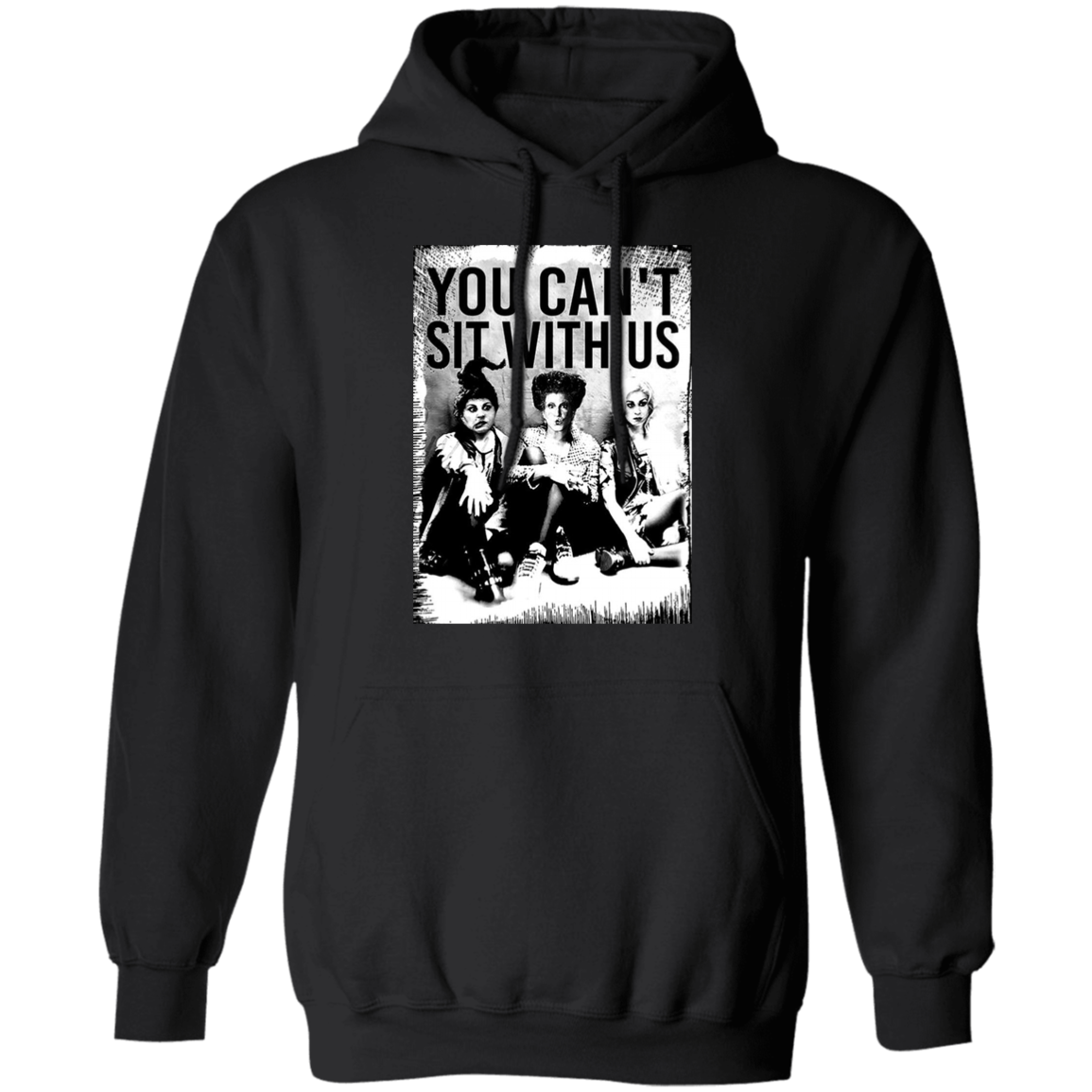 You Can't Sit With Us Hocus Pocus T-Shirt