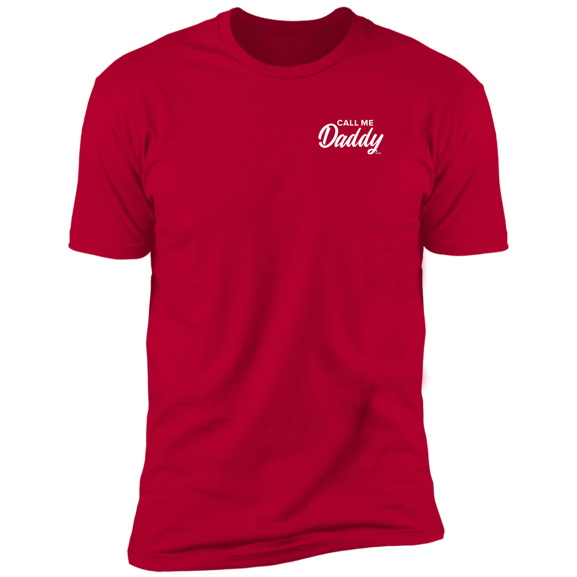 Call Me Daddy T-Shirt