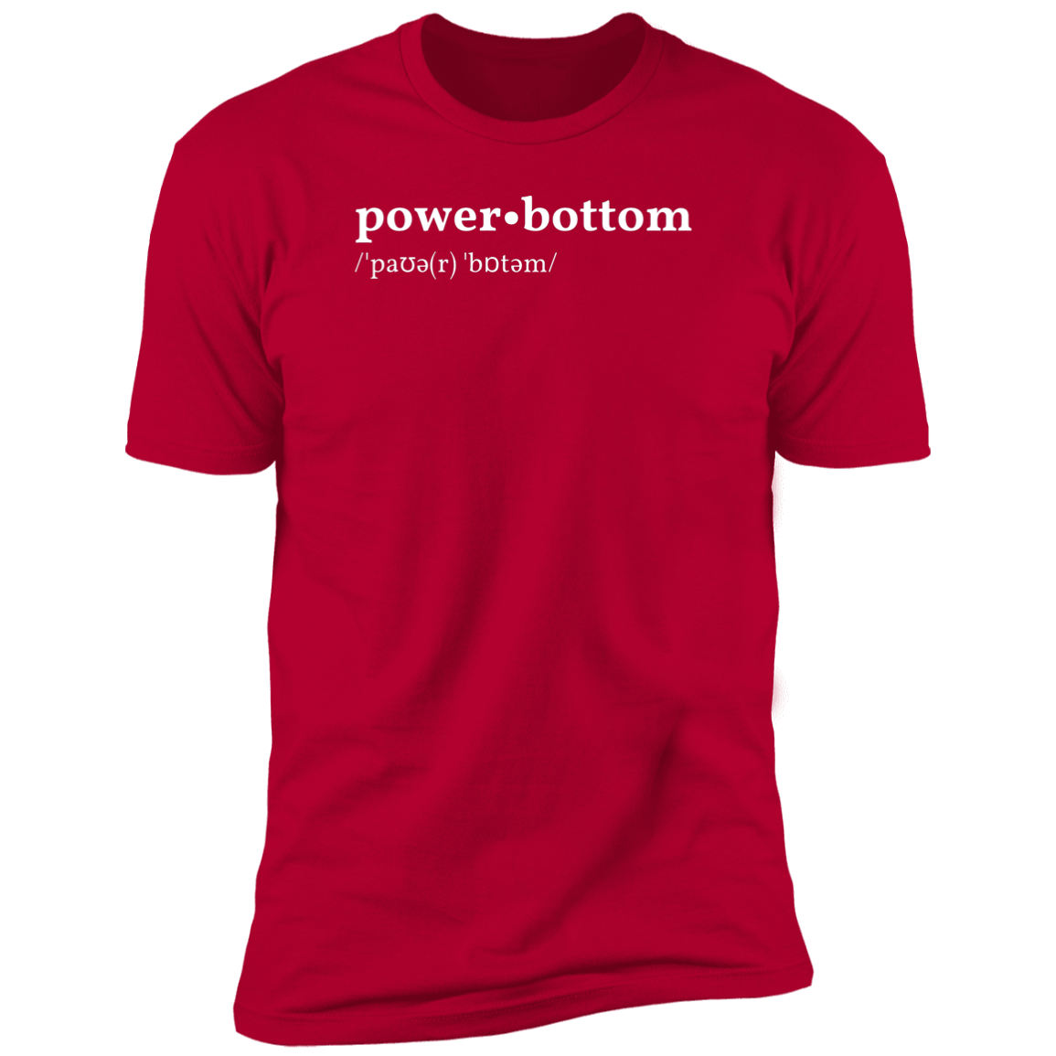 Power Bottom Dictionary T-Shirt