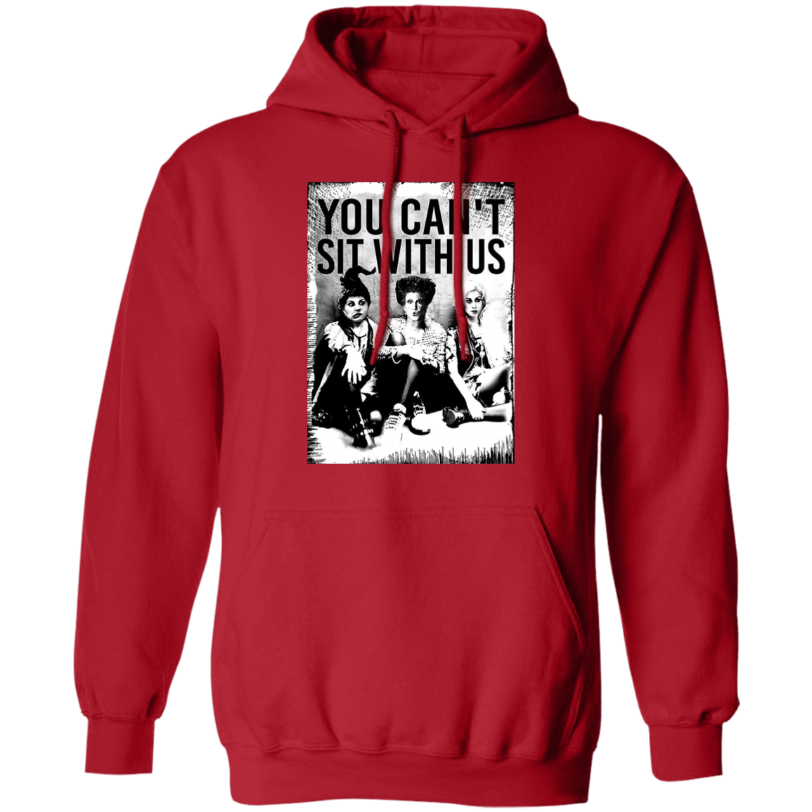 You Can't Sit With Us Hocus Pocus T-Shirt