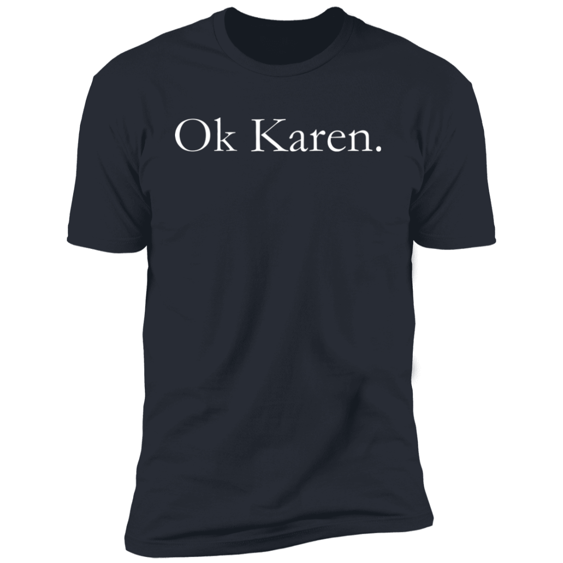 Ok Karen Tank