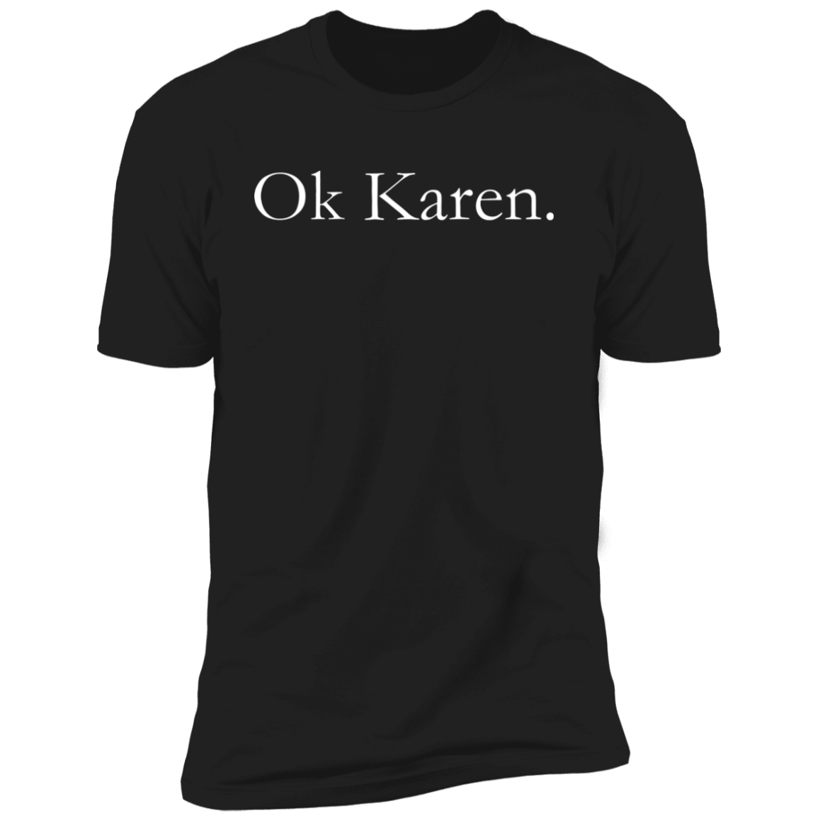Ok Karen Tank