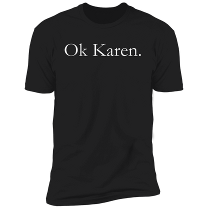 Ok Karen Tank