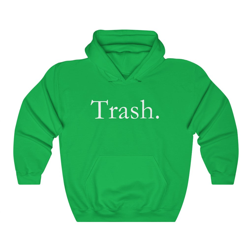 Trash Hoodie