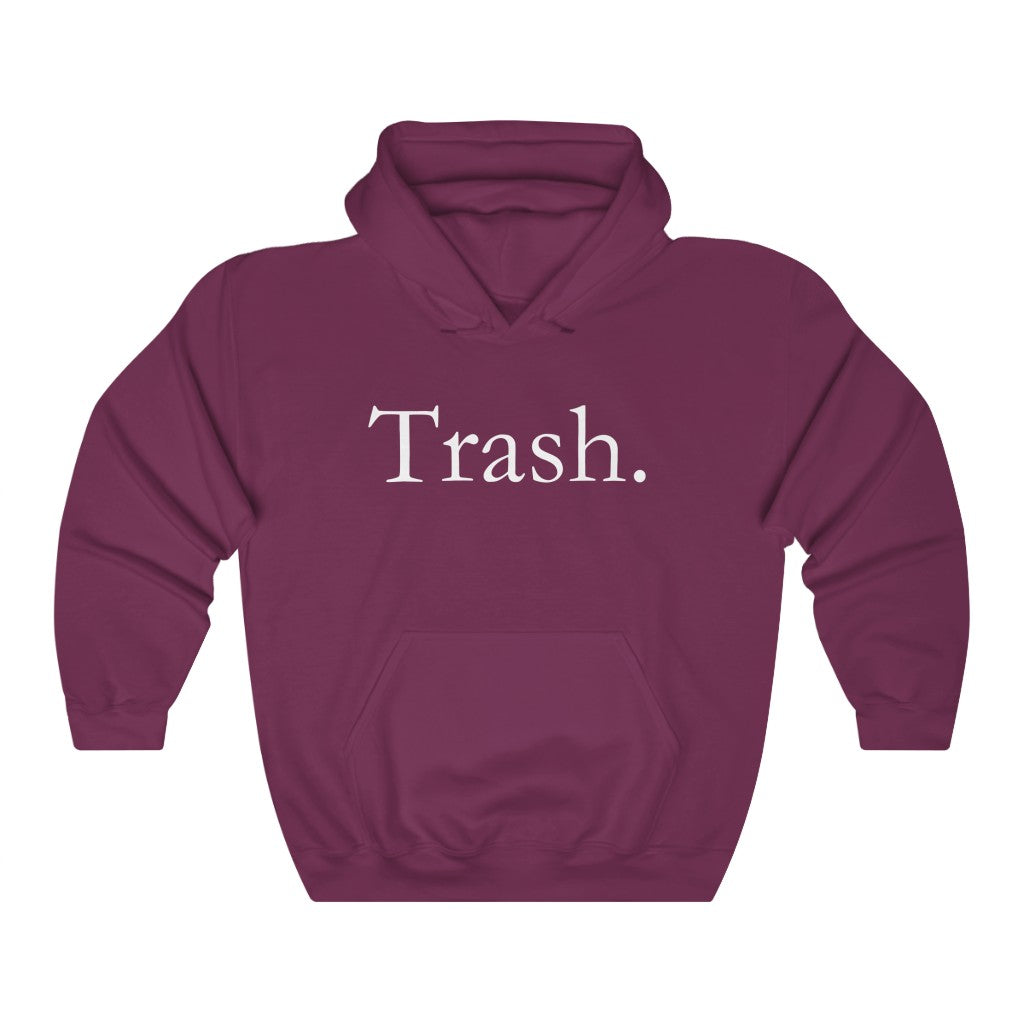Trash Hoodie