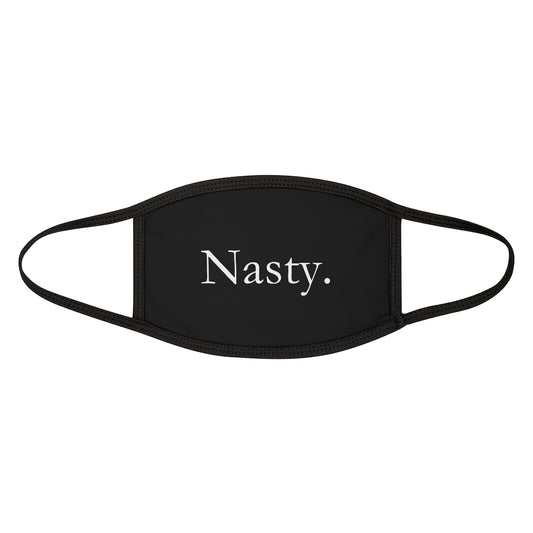 Nasty Face Mask