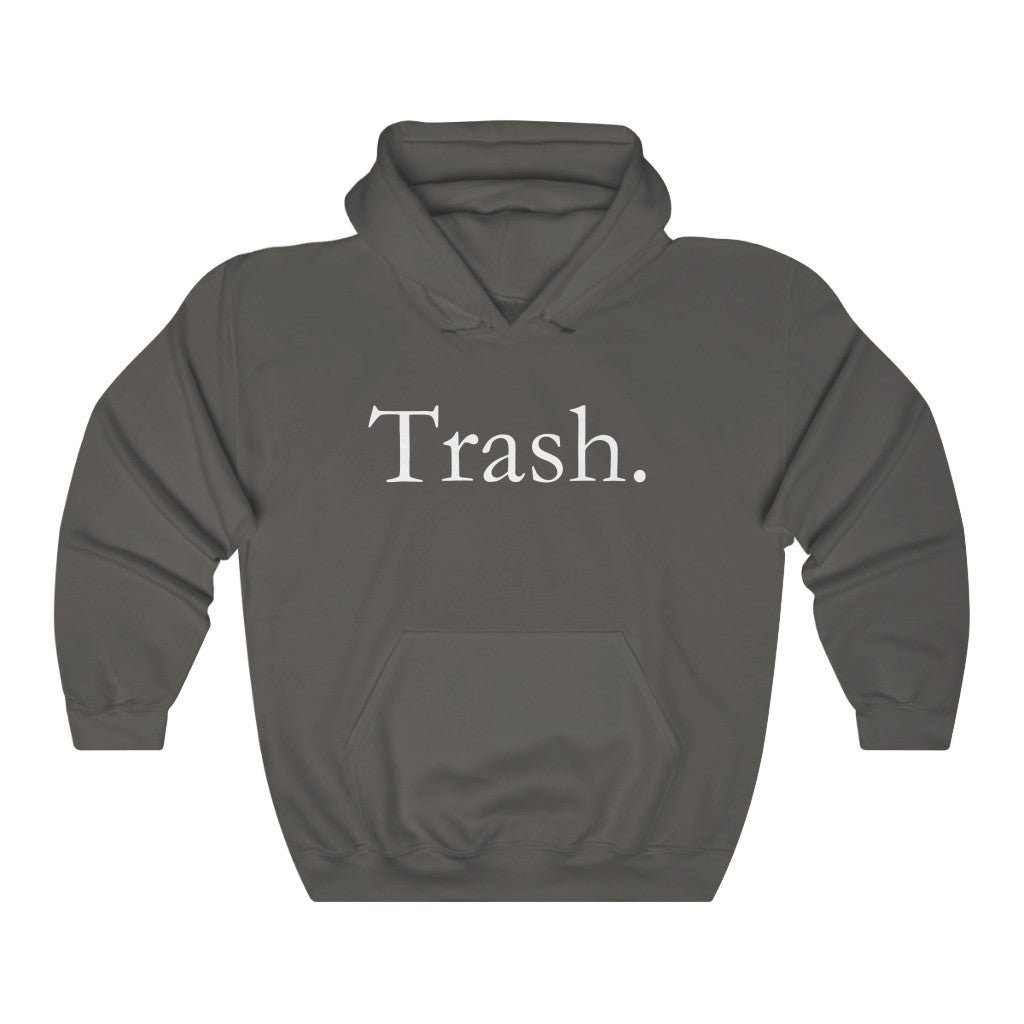 Trash Hoodie
