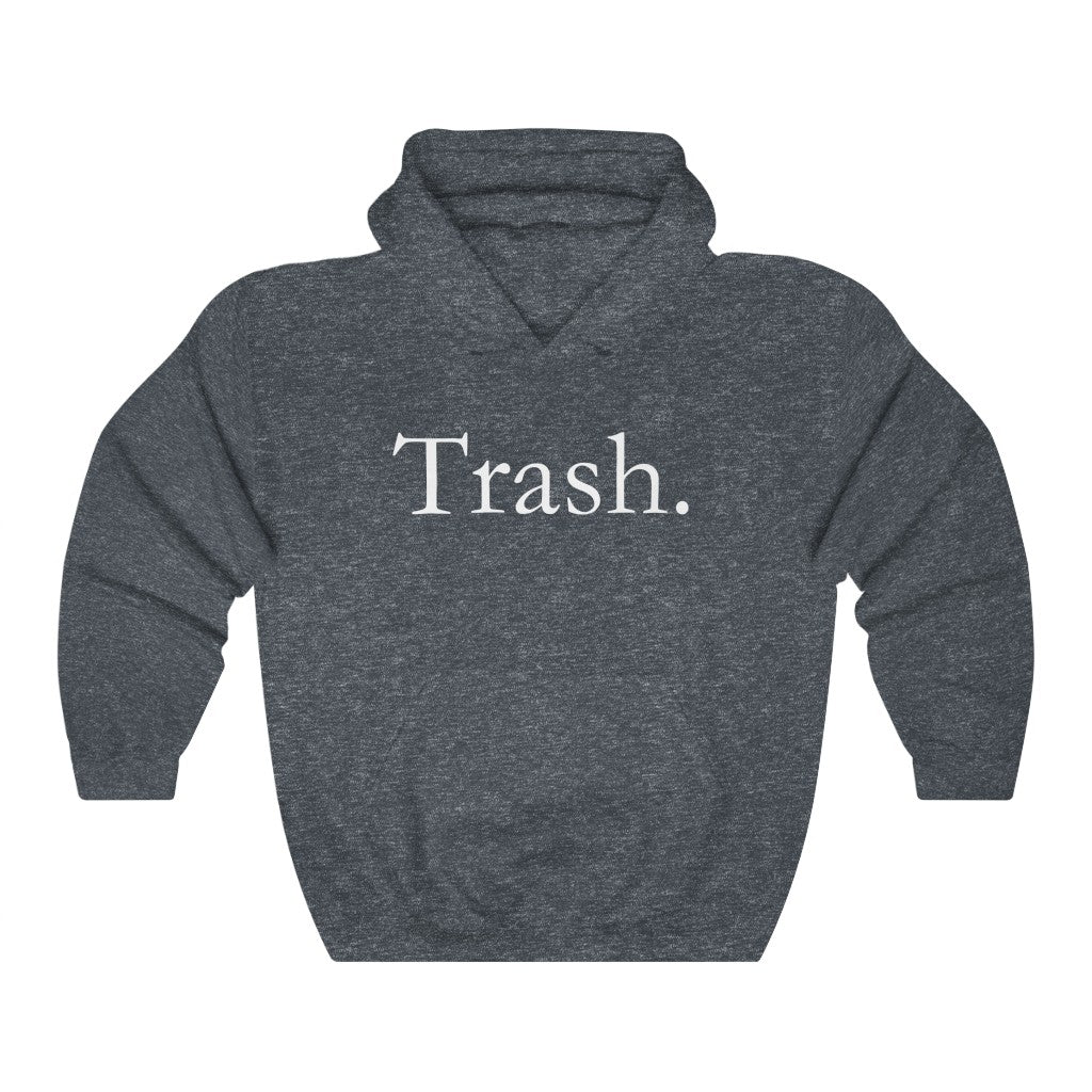 Trash Hoodie