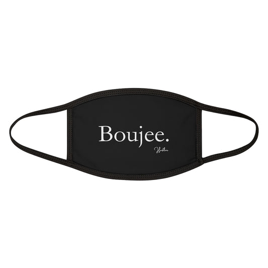 Boujee Face Mask
