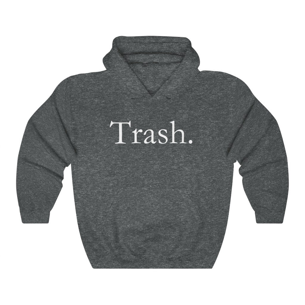 Trash Hoodie